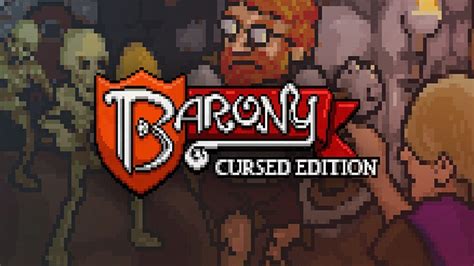 Barony: Blessed Addition Free Download » GOG Unlocked.